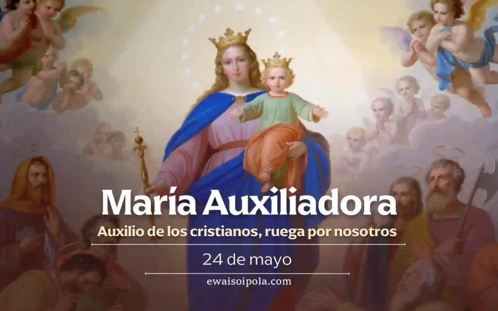 Fieles del mundo entero conmemoran la festividad de María Auxiliadora Fieles del mundo entero conmemoran la festividad de María Auxiliadora